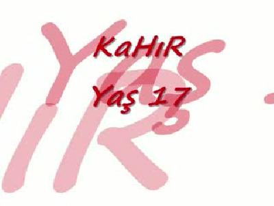 kahır yaş 17