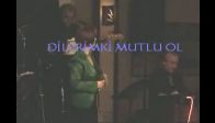 video güler eroğlu-dilerimki mutlu ol