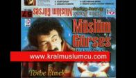 müslüm gürses dersini almışta, yozgat sürmelisi