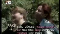 EBRU GÜNDEŞ sevme yanarsın nostalji video klip