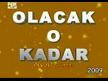 olacak o kadar & eray yayar