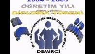 video DEMİRCİ ZİYA GÖKALP 2005 MEZUNLAR