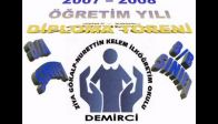 video DEMİRCİ ZİYA GÖKALP 2008 MEZUNLAR