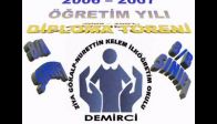 video video yükle DEMİRCİ ZİYA GÖKALP 2007 MEZUNLAR